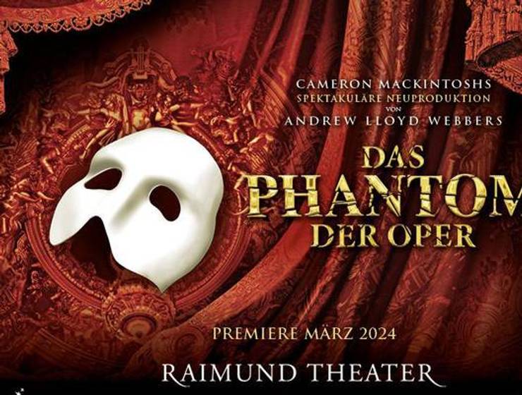 THE PHANTOM OF THE OPERA at Raimund Theater