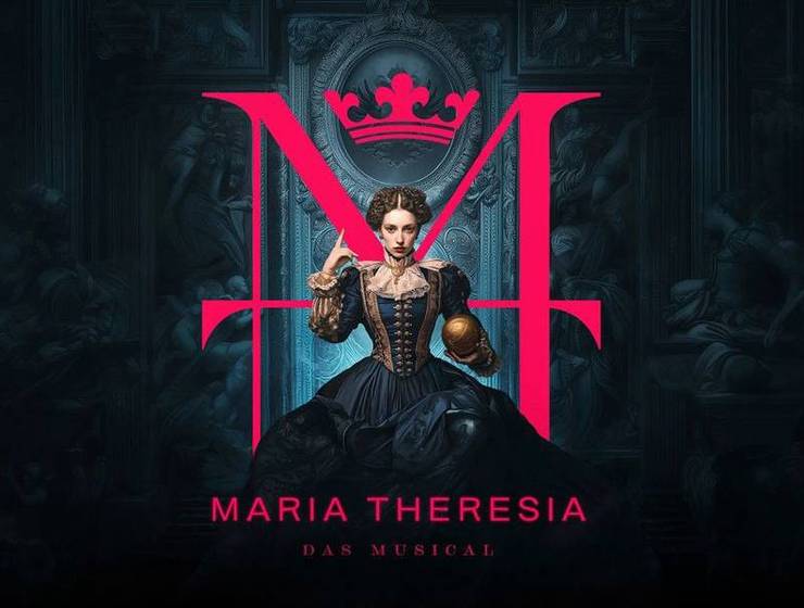 MARIA THERESIA – DAS MUSICAL