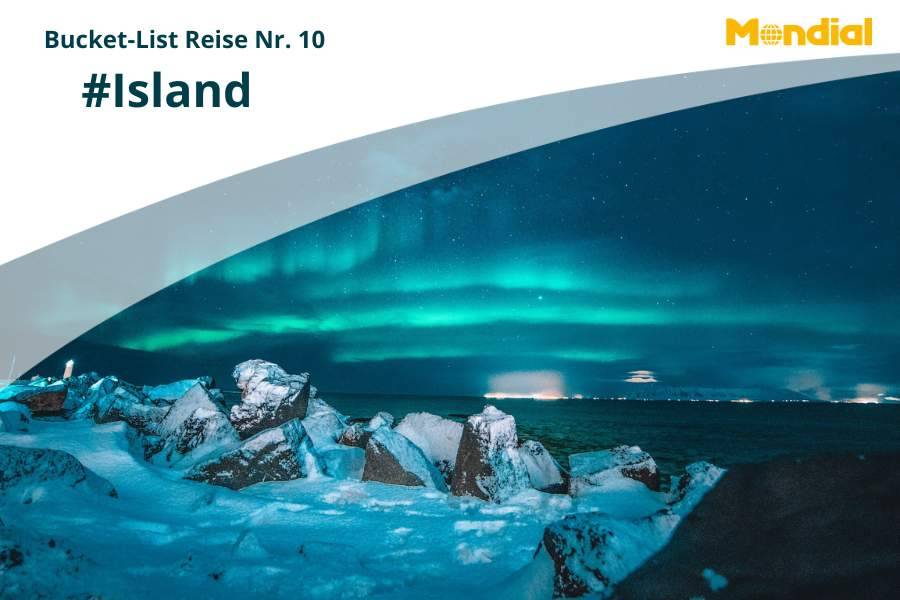 Bucket-List Idee #10 – Island, heiße Insel im hohen Norden