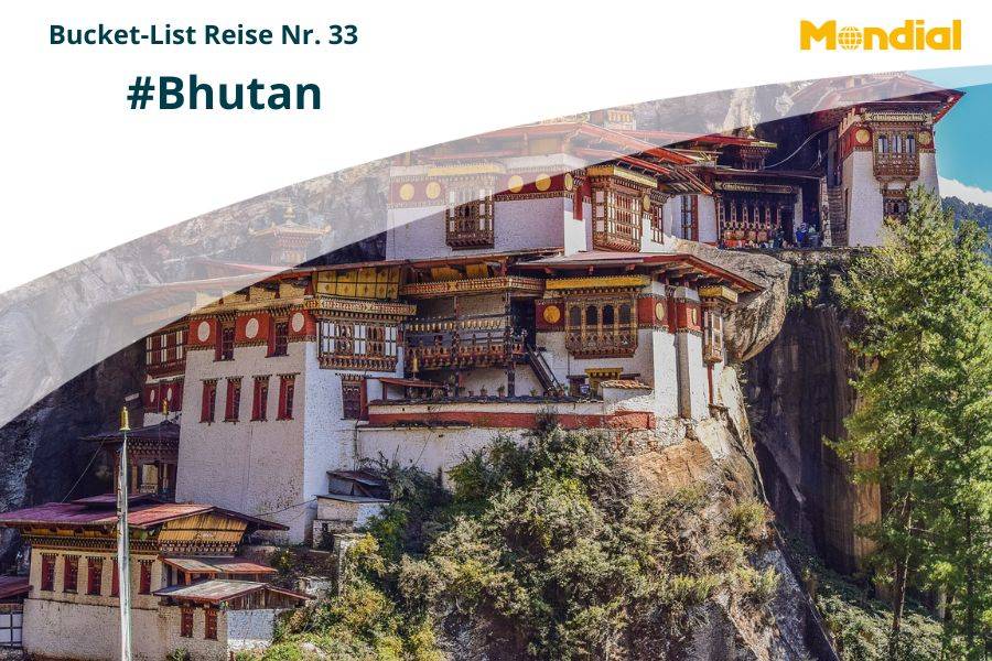 Bucket-List Idee #33 – Bhutan